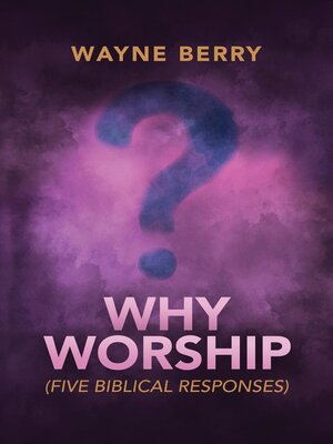 cover image of Why Worship